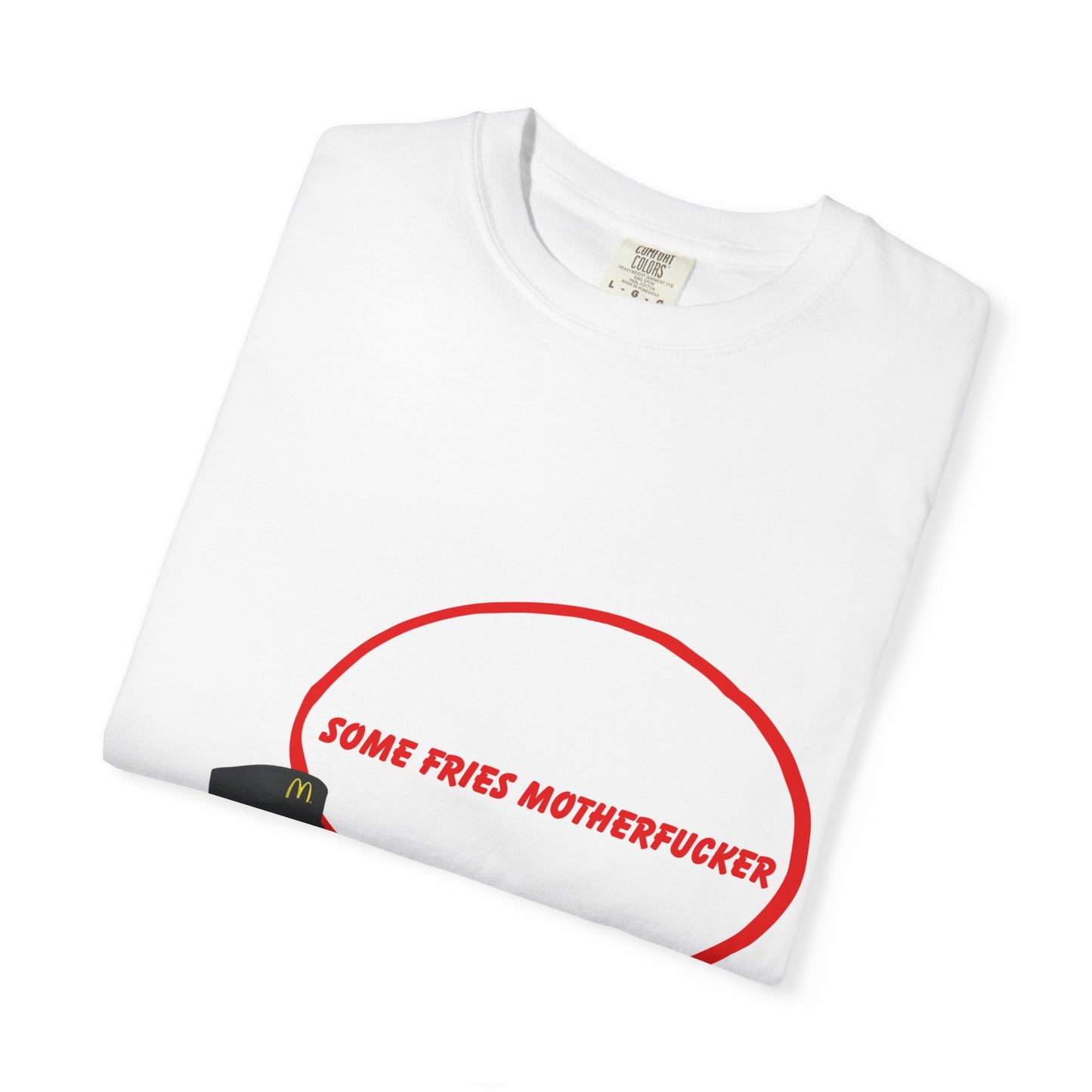 Some Fries Mother Shirt Unisex